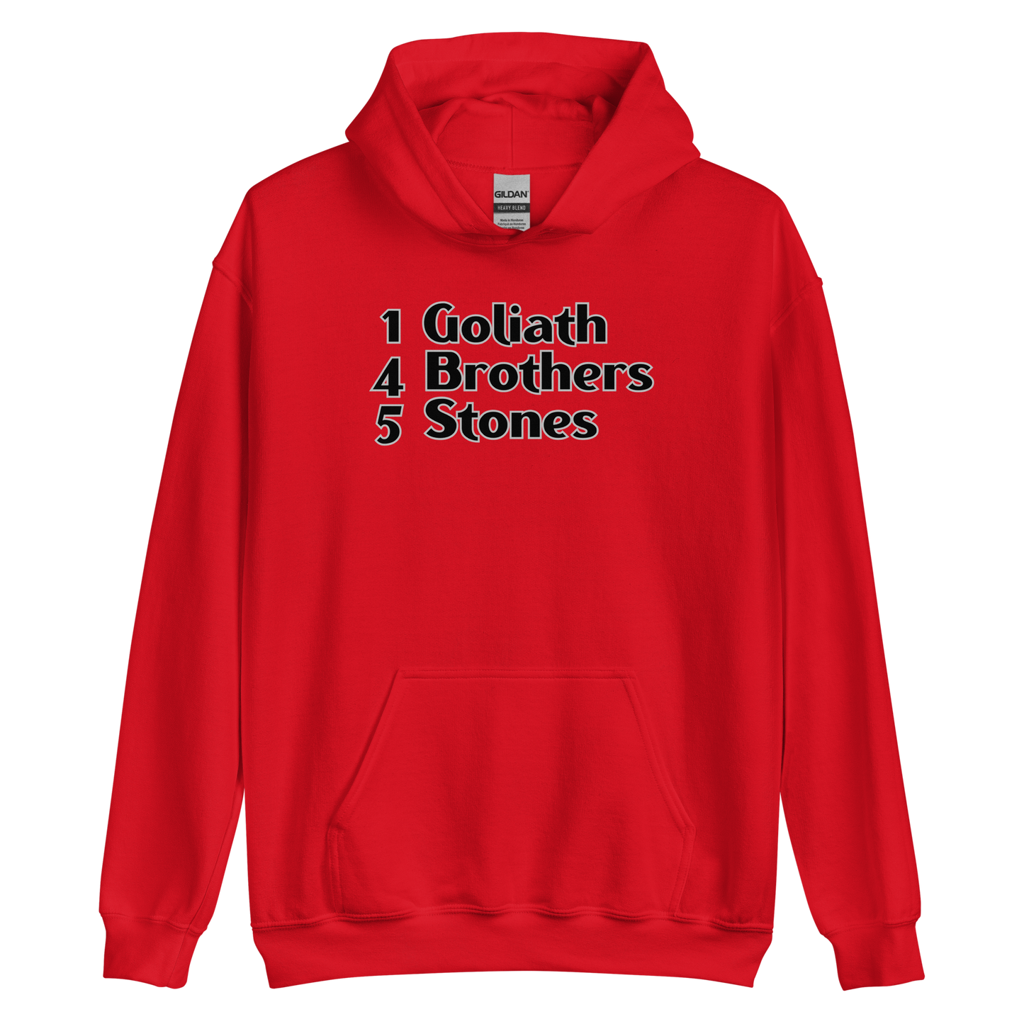 1 Goliath 4 Brothers 5 Stones Unisex Hoodie