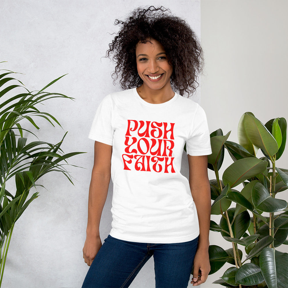 Push Your Faith Women's T-Shirt