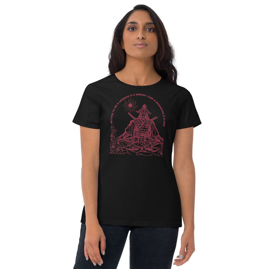 better to be a warrior in a garden than a gardener in a war Women's short sleeve t-shirt