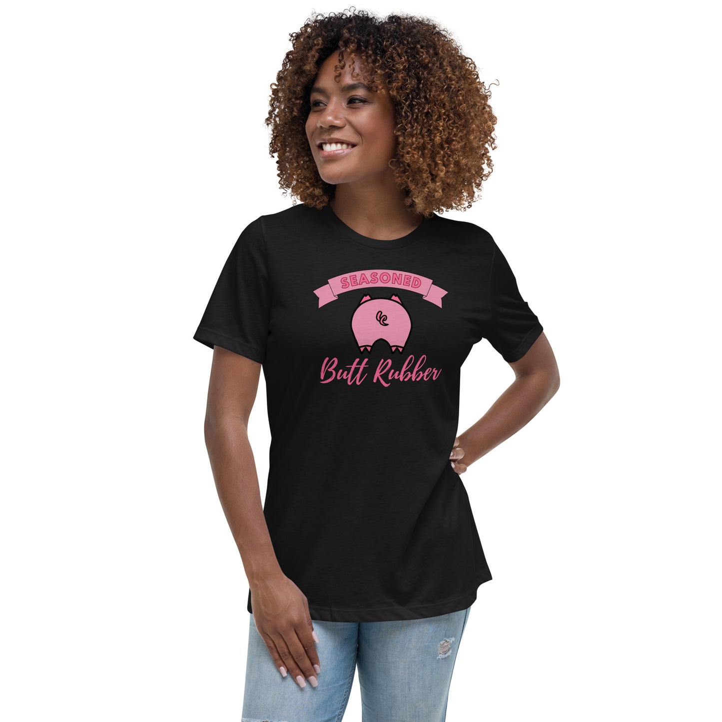 Seasoned Butt Rubber Women's Relaxed T-Shirt