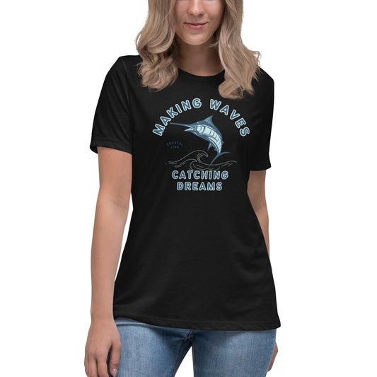 Making Waves Catching Dreams Women's Relaxed T-Shirt