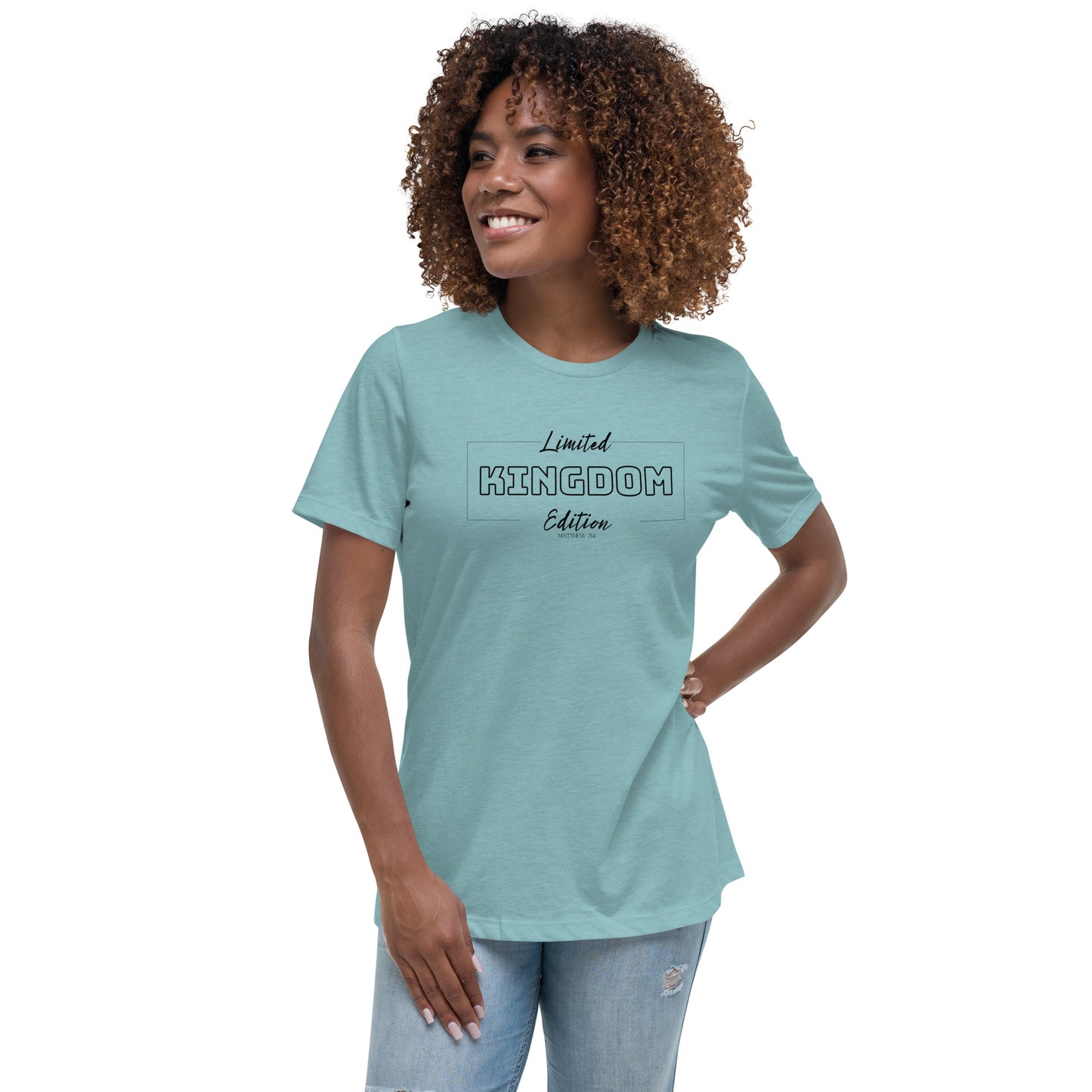 Limited KINGDOM Edition Matthew 7:14 Women's Relaxed T-Shirt