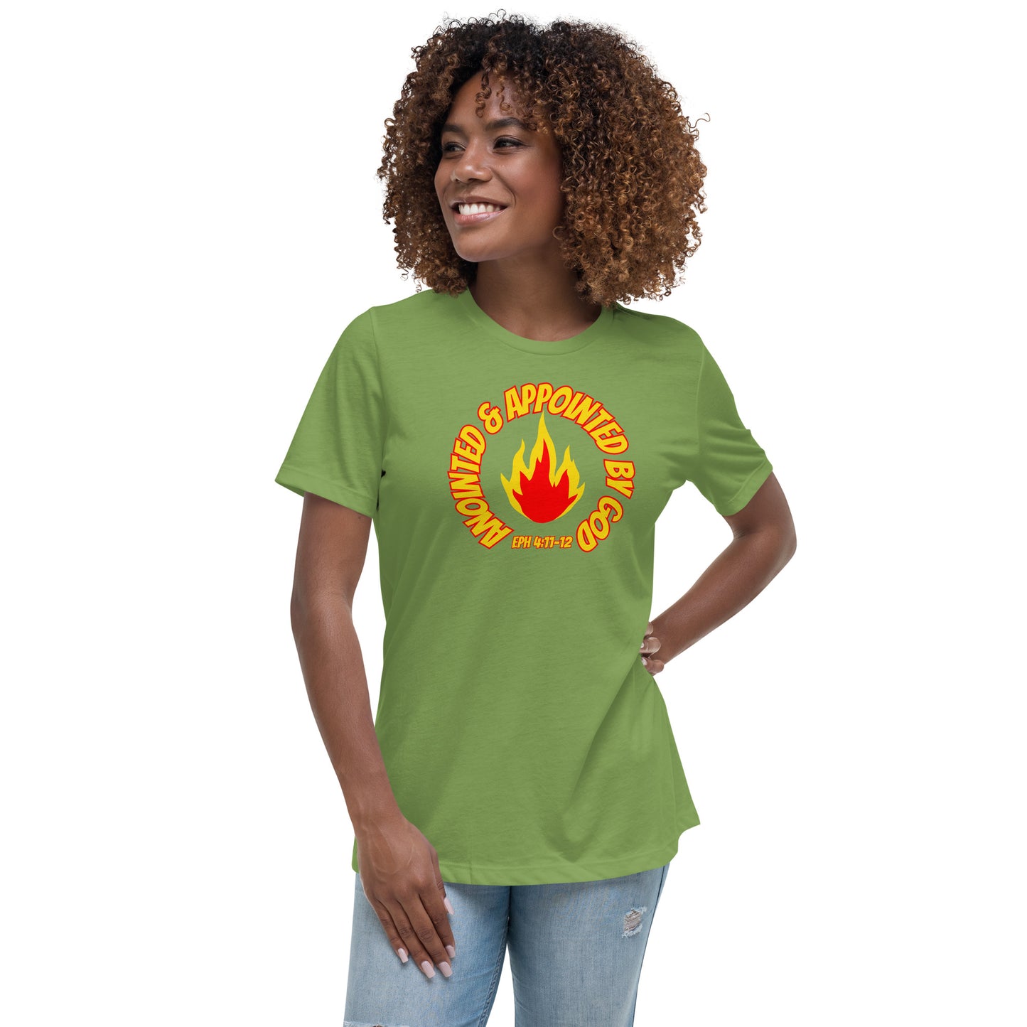 Anointed & Appointed By God Eph 4:11-12 Women's Relaxed T-Shirt