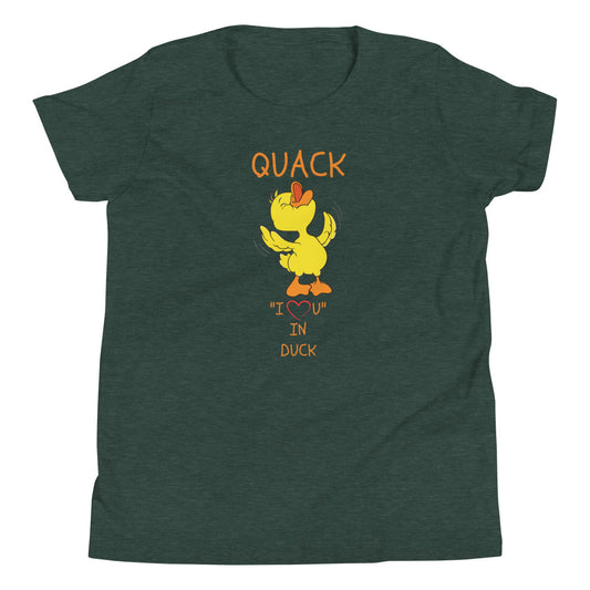 QUACK "I LOVE YOU" IN DUCK Youth Short Sleeve T-Shirt