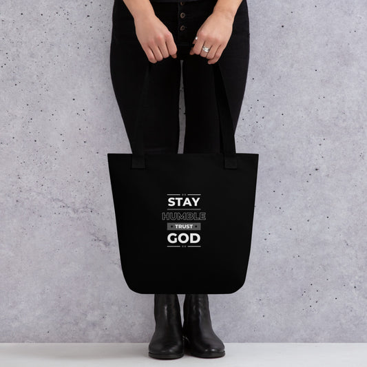 STAY HUMBLE TRUST GOD Tote bag