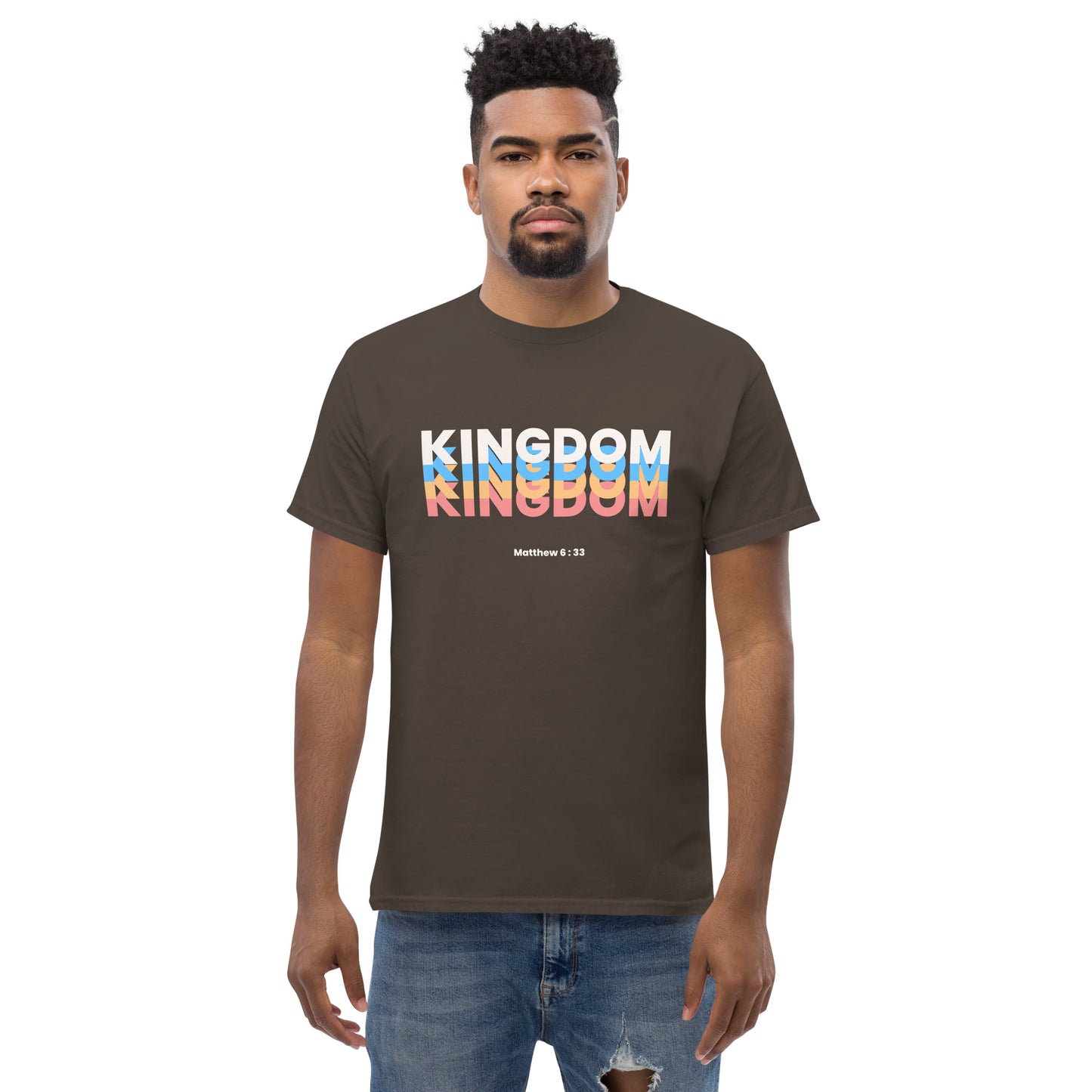 KINGDOM Matthew 6 : 33 Men's Classic Tee