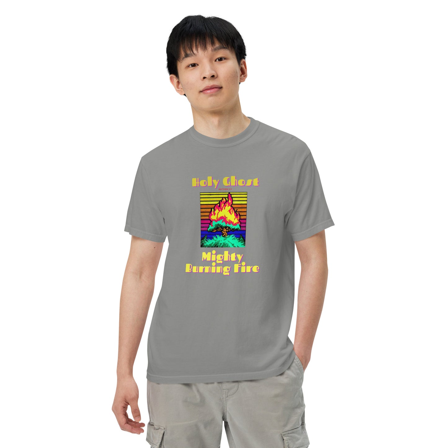 Holy Ghost Mighty Burning Fire Men’s Comfort Colors T-Shirt