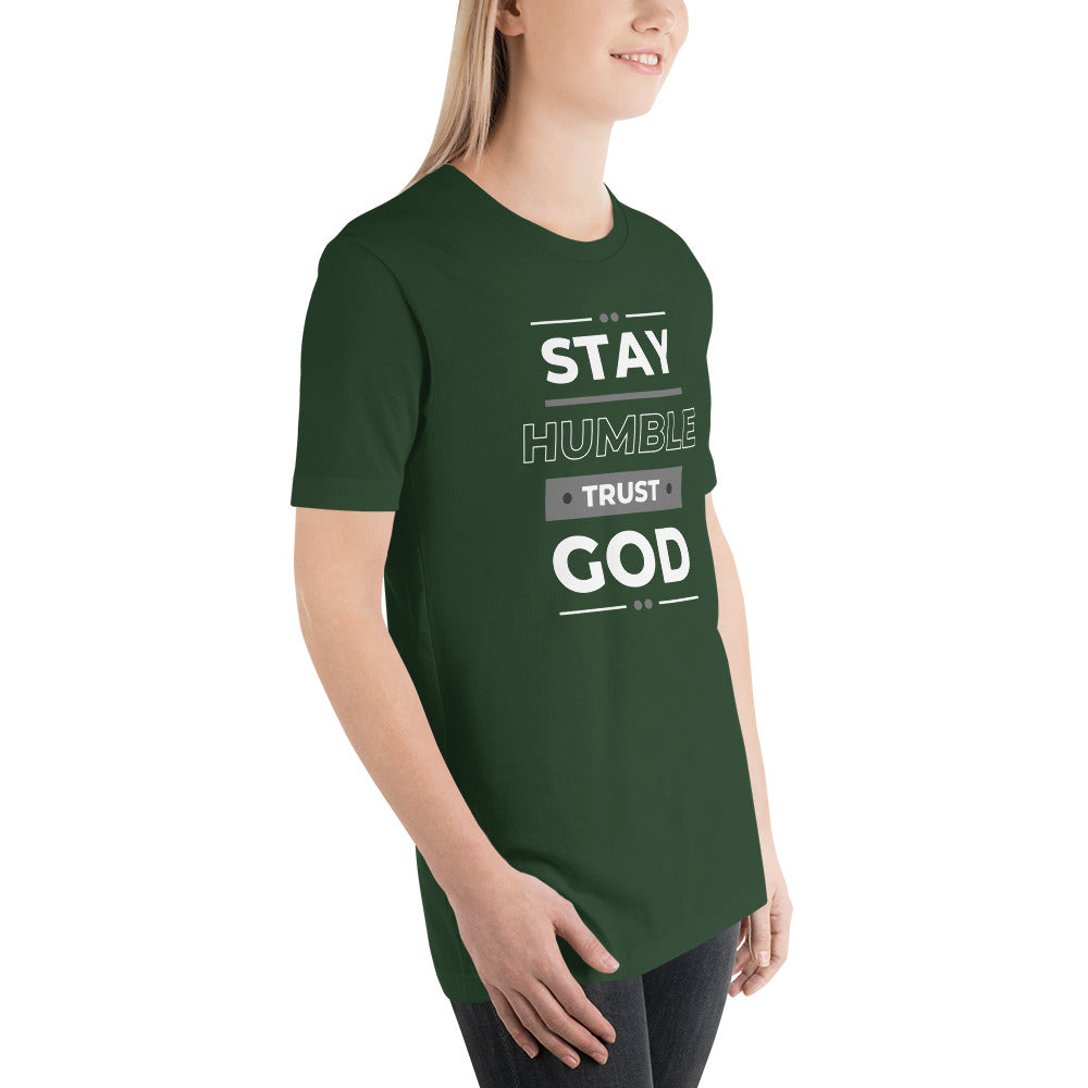 STAY HUMBLE TRUST GOD Women's T-Shirt